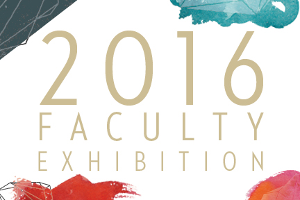 2016 Faculty Exhibtion Postcard
